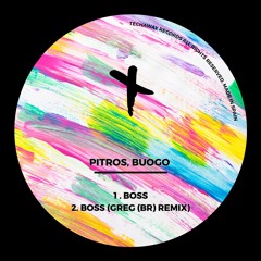 Pitros & Buogo - Boss (GREG (BR) Remix)_TEC237