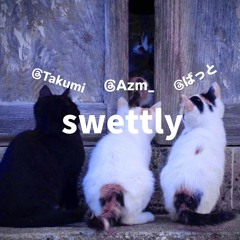 sweetly 【Takumi & ばっと】 (M4RSHALL)