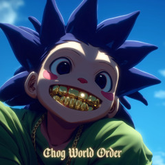 Chog World Order (Prod by Call Me G)