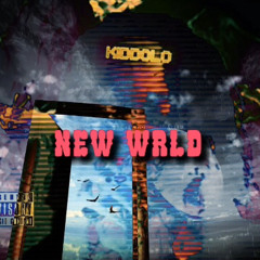 - New Wrld prod.bykiddolo (Official Audio)