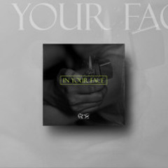 In Your Face - [ BeaT ]