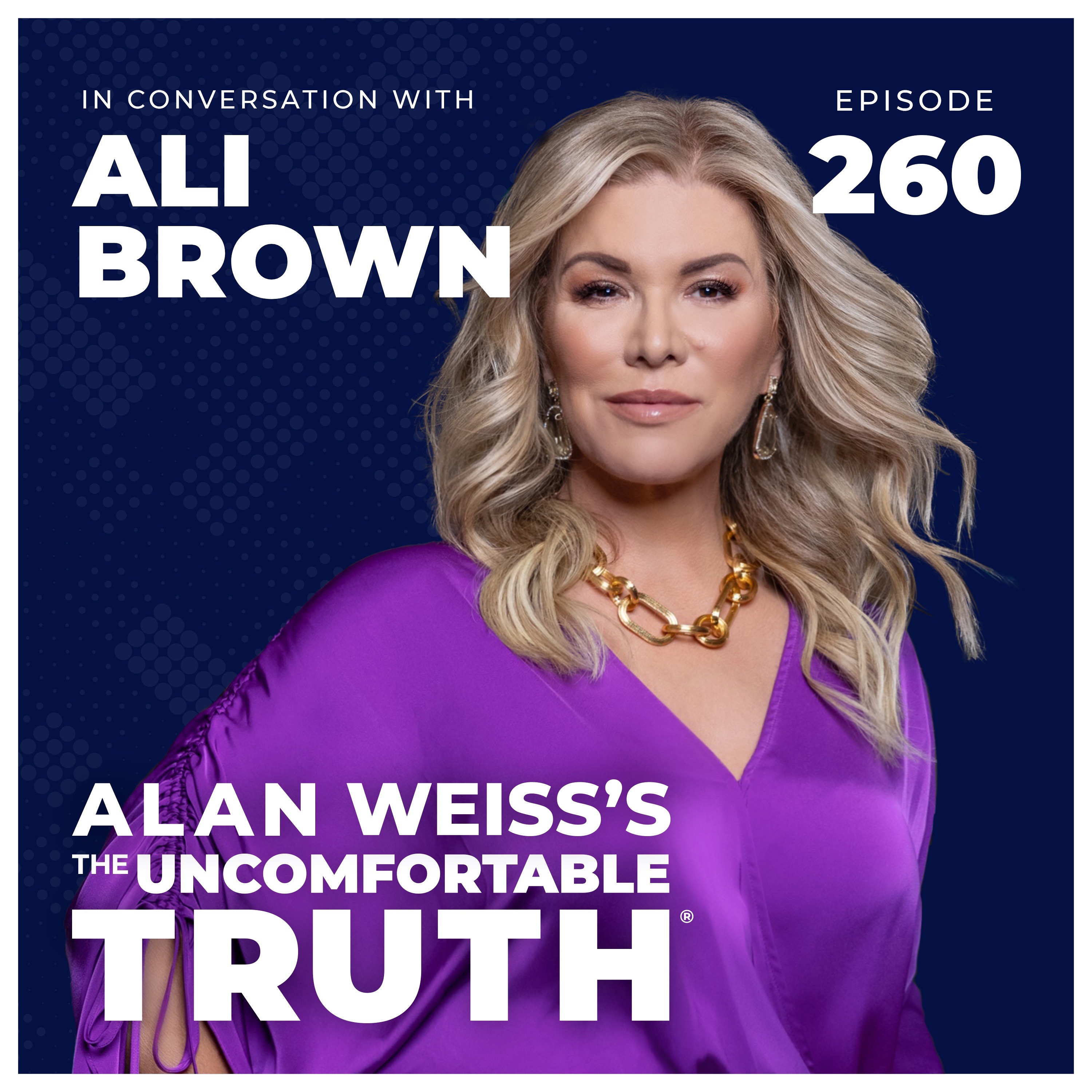 Alan Weiss\'s The Uncomfortable Truth®