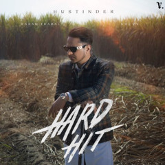 Hard Hit  - Hustinder