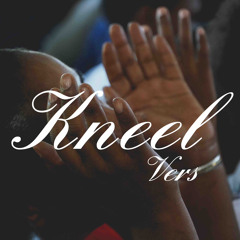 Kneel