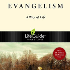 [DOWNLOAD] PDF 📂 Evangelism: A Way of Life (LifeGuide Bible Studies) by  Rebecca Man