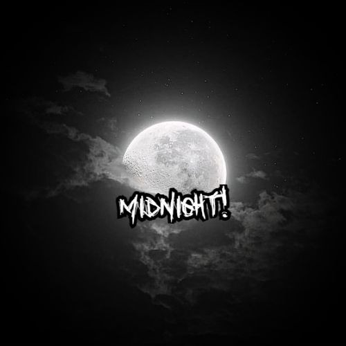 MIDNIGHT!