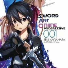 READ[DOWNLOAD] Sword Art Online Progressive 1 - light novel