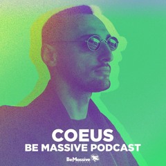 Be Massive Podcast -  Coeus Live dj set  -  Be Massive 17 th birthday- Marriott - 2021/06/11