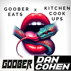 GOOBER Eats X Kitchen Cook Ups