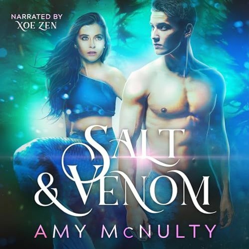 Salt & Venom (Blood, Bloom, & Water Book 2) Audiobook Sample