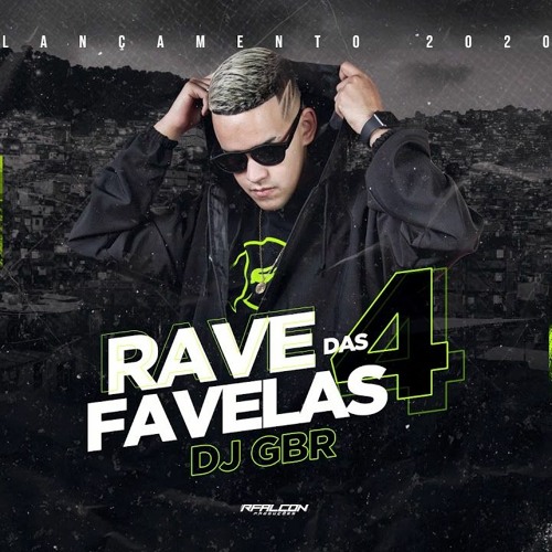 MEGA FUNK - RAVE DAS FAVELAS 4 (LANÇAMENTO 2020 )