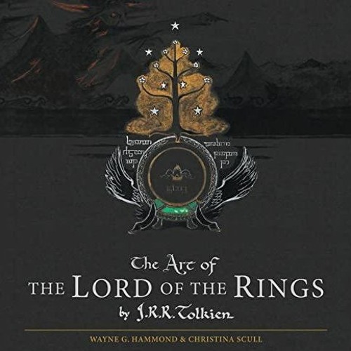 Stream episode DOWNLOAD/PDF The Art Of The Lord Of The Rings By J.r.r.  Tolkien by Edmondmorris podcast | Listen online for free on SoundCloud