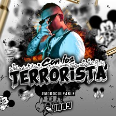 CON LOS TERRORISTA´ #MODOCULP4BLE 🔫