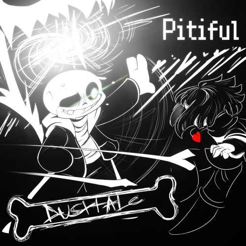03 - Pitiful