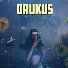 Drukus (prod. by Chris Kleiner)