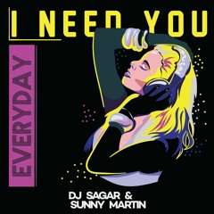 I Need You Everyday (Original Mix)