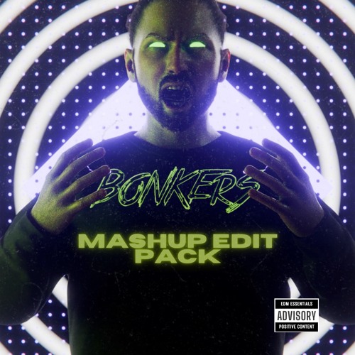 Let's Get BONKERS - Mashup/Edit Pack (FREE DOWNLOAD)