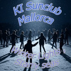 Winter Lights , Starry Seas - KI Sunclub Mallorca