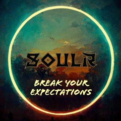 Break Your Expectations