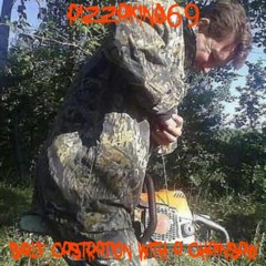 Self Castration With A Chainsaw