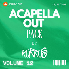 | INTRO + ACAPELLA OUT PACK VOL.12 | (DJKURRUS) | !!FREE DOWNLOAD!!