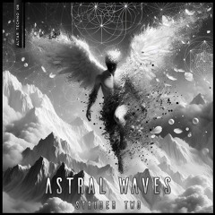 Astral Waves - "Strider Two"  | Altar Techno018 |