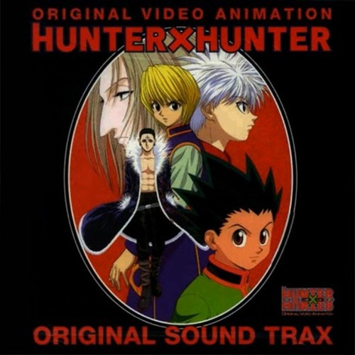 Stream b z Listen to hunter x hunter OVA soundtrax genei