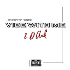 2 O'Clock, Produced By Elliot Waite