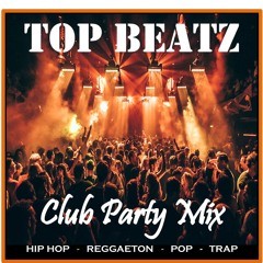 Top Beatz - Weekend Club Party Mix