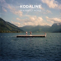 All i want - kodaline