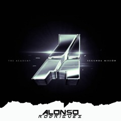 The Academy - SEGUNDA MISION ALBUM COMPLETO (Alonso Rodriguez PACK EDITS + EXTENDED + ACAPELLA)