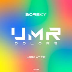 Borsky - Look at Me [TWO NAME]