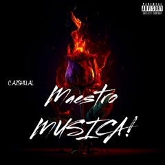 Maestro MUSICA! - Cazshual (Work In Progress once again)