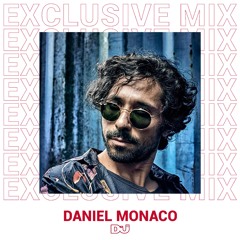 Daniel Monaco mix exclusivo para Dj Mag Es