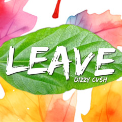 Leave