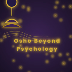 Osho Beyond Psychology | Spiritual Wisdom & Meditation