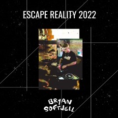 Bryan Softwell @ Escape Reality January 15, 2022