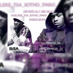 4. KGELEKE TSA SOTHO SWAG~pROD~By~Msajah.mp3