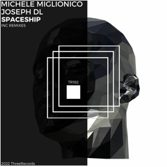 PREMIERE: Michele Miglionico & Joseph DL - Spaceship (Atóm Remix) [ThreeRecords]