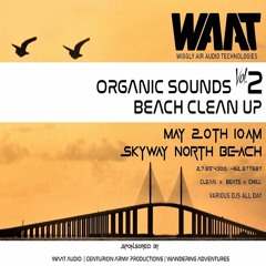 Organic Sounds Vol. 2 Beach Clean Up (Progressive House DJ Set) 2023-05-20