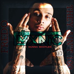 MXNiC x FREDO- 1 HUNNA [BOOTLEG]