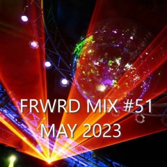 FRWRD MIX MAY 2023
