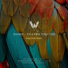 Danit- Cuatro Vientos (Ramy Mady Remix)
