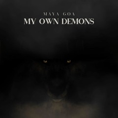My Own Demons