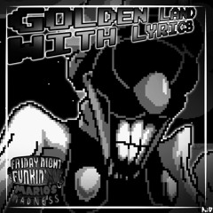 Golden Land (From Mario’s Madness)