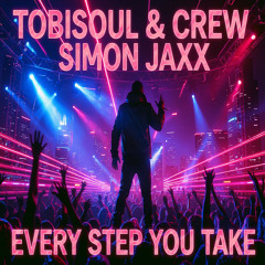 Every Step You Take