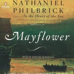 ACCESS [EPUB KINDLE PDF EBOOK] Mayflower: A Story of Courage, Community, and War by
