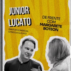 De Frente Com Margarete Boteon EP 01 - Junior Lucato