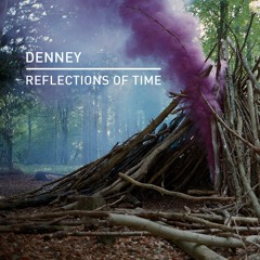 Denney - Reflections Of Time