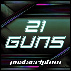 Green Day - 21 Guns (postscriptum Bootleg)